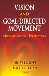 97807360747591_Vision and Goal-Directed Movement
