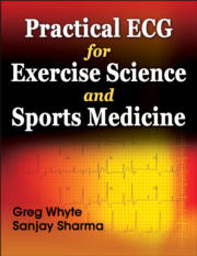 9780736081948_Practical ECG for Exercise Science and Sports Medicine