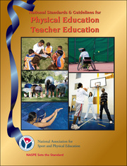 9780883149317_National Standards-Guidelines PE Teacher Ed 3rd Edition