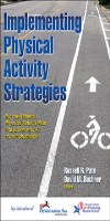 9781450424998--Implementing Physical Activity Strategies(提高体育活动的策略)