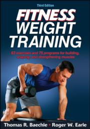 97814504451391_Fitness Weight Training-3rd Edition